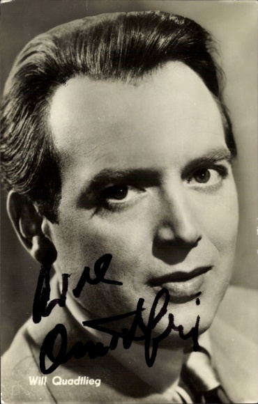 Postcard actor Will Quadflieg, leading role in Don't Forget Love, portrait, autograph