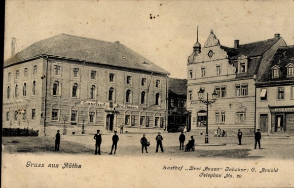 Ak Rötha in Sachsen, Gasthof Drei Rosen, Inh. G. Arnold