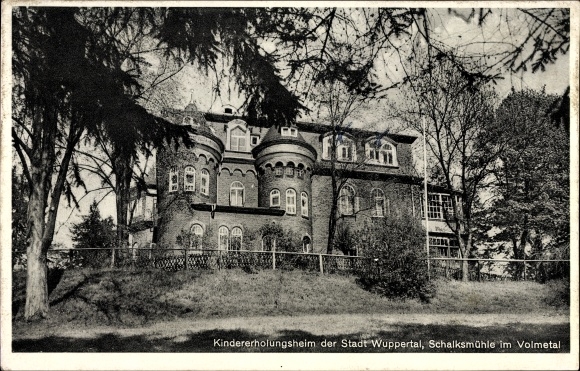 Postcard Schalksmühle in the Sauerland, children&#39;s convalescent home of the city of Wuppertal, Volmetal