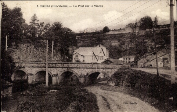 Postcard Bellac Haute Vienne, bridge over the Vincou, landscape, residential buildings