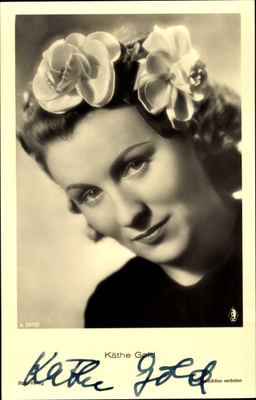 Ak actrice Käthe Gold, portret met bloemen in haar haar, handtekening