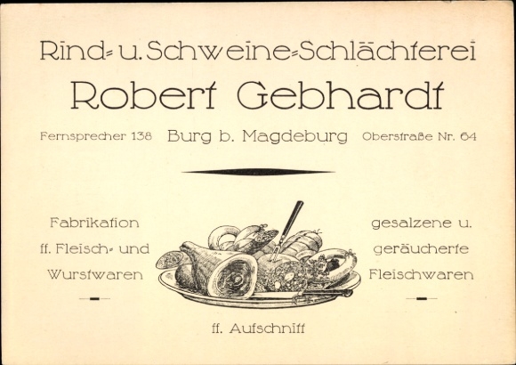 Ak Burg bei Magdeburg, Rind- und Schweine-Schlächterei Robert Gebhardt, Oberstraße 64