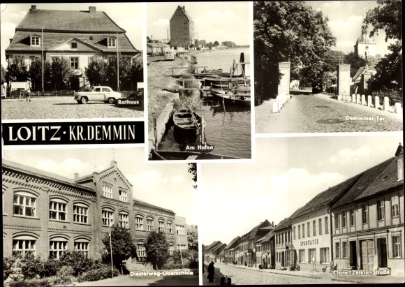 Postcard Loitz in Vorpommern, town hall, Demminer Tor, Clara Zetkin-Strasse, Diesterweg-Oberschule, harbour