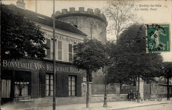 CPA Noisy-le-Sec Seine Saint Denis, La vieille Tour
