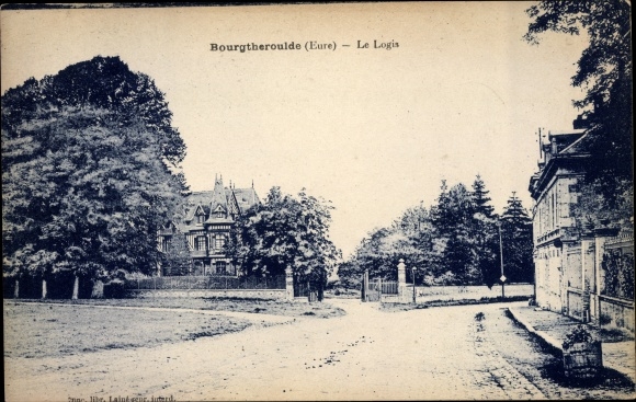 Postcard Bourgtheroulde Eure, Le Logis