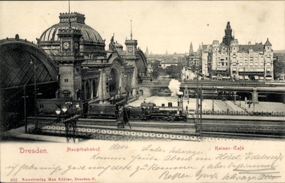 Postcard Dresden Altstadt Seevorstadt, Main Station, Kaiser-Café