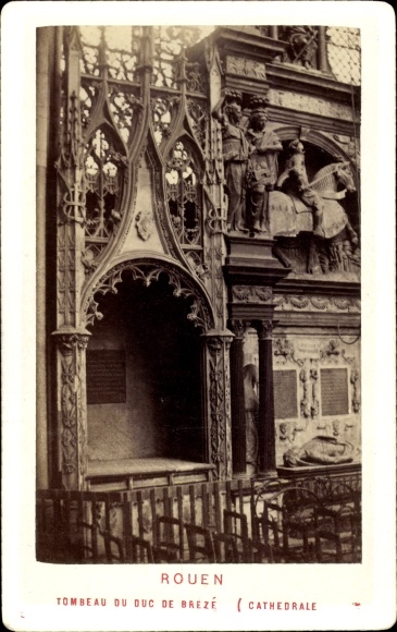CdV Rouen Seine Maritime, Cathedral, Tomb of the Duke of Brezé