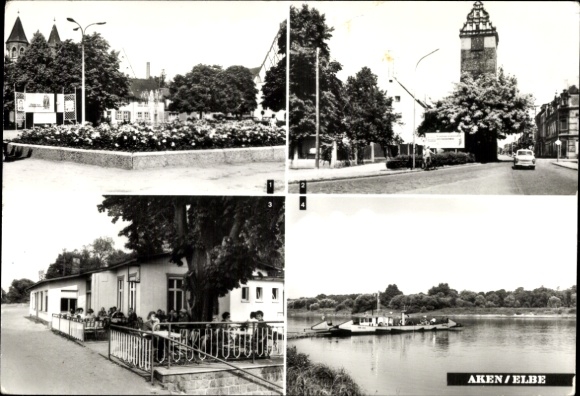 Ak Aken a.d. Elbe, Friedensplatz, Köthener Turm, Gaststätte Fährhaus, Fähre