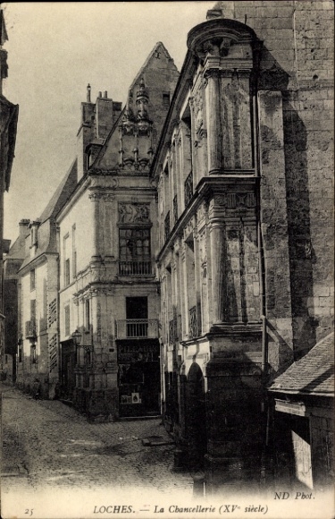 CPA Loches Indre-et-Loire, La Chancellerie