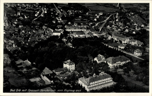 Postcard Bad Orb in Spessart Hesse, aerial view of Spessart Sanatorium, residential areas