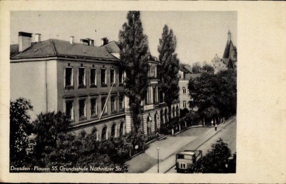 Ak Dresden Süd Plauen, basisschool 55 aan de Nöthnitzer Straße