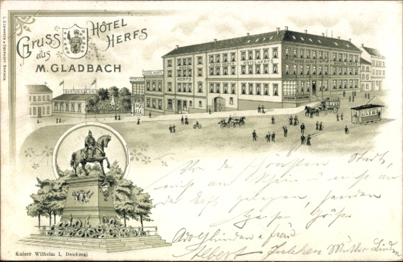 Chromo-Litho Mönchengladbach on the Lower Rhine, Hotel Herfs, Kaiser Wilhelm I Monument