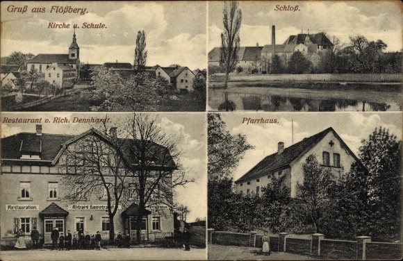 Postcard Flößberg Frohburg in Saxony, church, school, castle, restaurant Rich. Dennhardt, vicarage