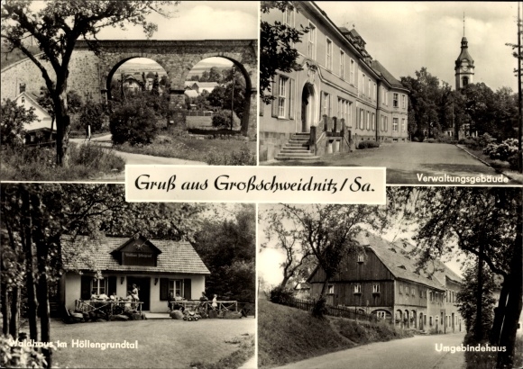 Postcard Großschweidnitz Sachsen, Waldhaus im Höllengrundtal, administration building, half-timbered house, viaduct