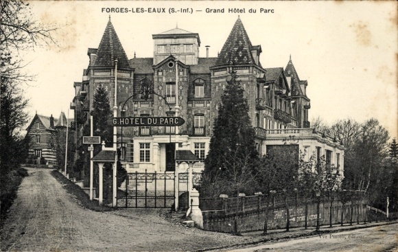 Ak Forges les Eaux Seine Maritime, Grand Hotel du Parc