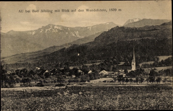 Postcard Au near Bad Aibling Bad Feilnbach in Upper Bavaria, partial view, church tower, Wendelstein