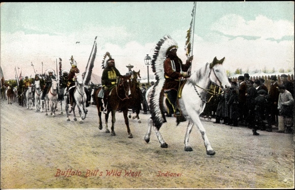 Ak Buffalo Bill's Wilde Westen, Indianen, optreden