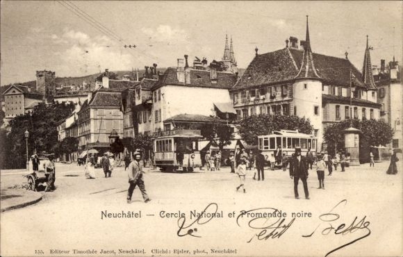 CPA Neuchâtel Neuchâtel Ville, Cercle National et Promenade noire
