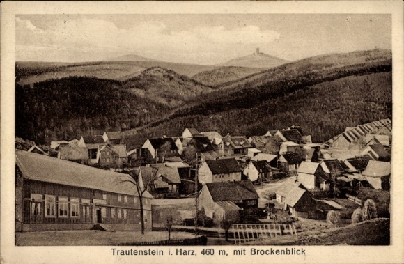 Ak Trautenstein Oberharz am Brocken, Trautenstein i. Harz, 460 m, met uitzicht op de Brocken, veel huizen...