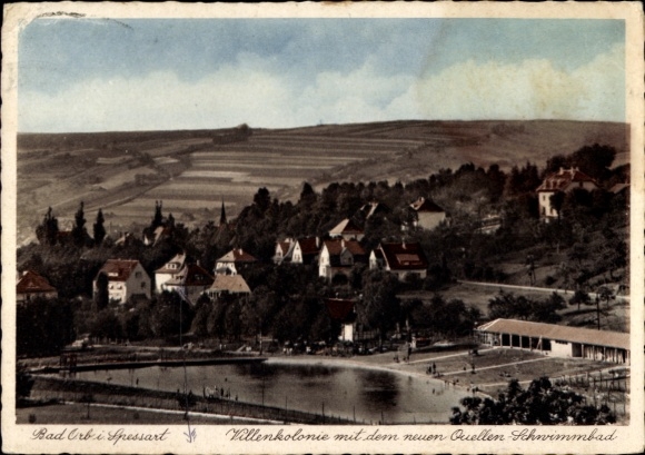 Postcard Bad Orb in the Spessart, Wegscheide, villa colony with the new spring swimming pool, landscape