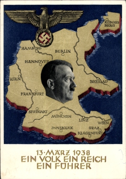Postal stationery Postcard Klein, One people, one empire, one leader, Anschluss of Austria 1938, Greater Germany