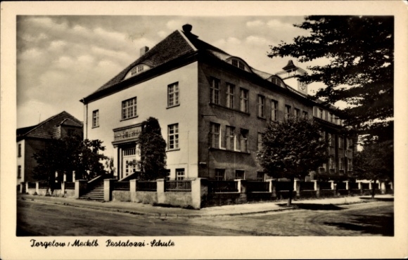 Ak Torgelow an der Uecker, Pestalozzi Schule