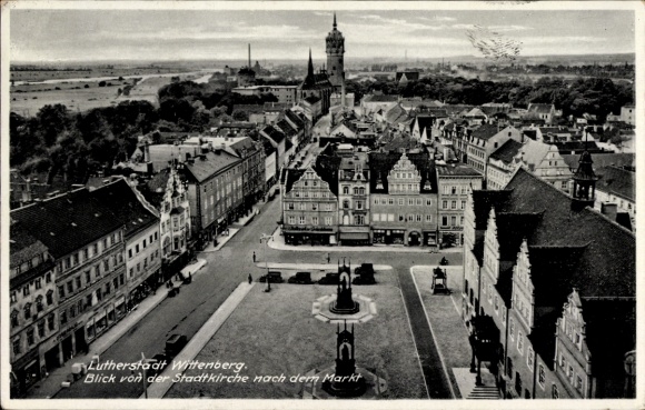 Postcard Lutherstadt Wittenberg, view from the town church to the market