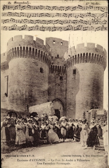 Postcard Villeneuve lès Avignon Gard, fortress construction, traditional costumes, folk festival, Provençal farandole