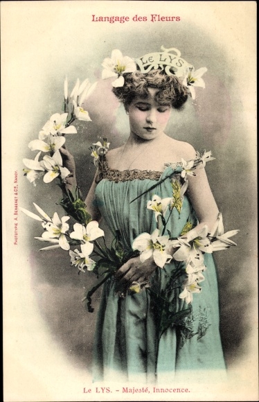 Postcard Langage des Fleurs, Le Lys, Lilien, Blumensprache, Frau