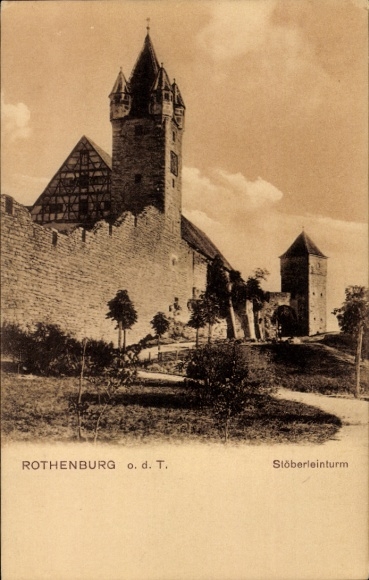 Ak Rothenburg ob der Tauber Mittelfranken, Stöberleinturm, Stadtmauer,  Architektur