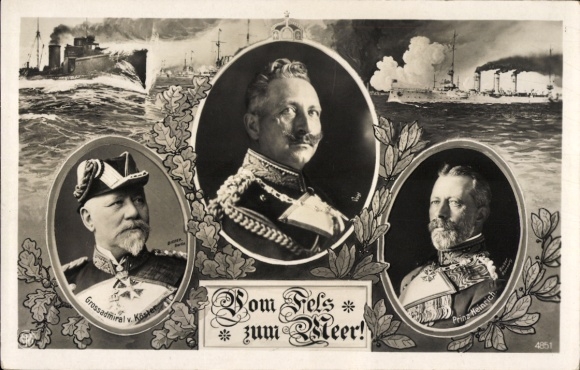 Postcard Kaiser Wilhelm II, Grand Admiral Prince Henry of Prussia, Grand Admiral von Kösler
