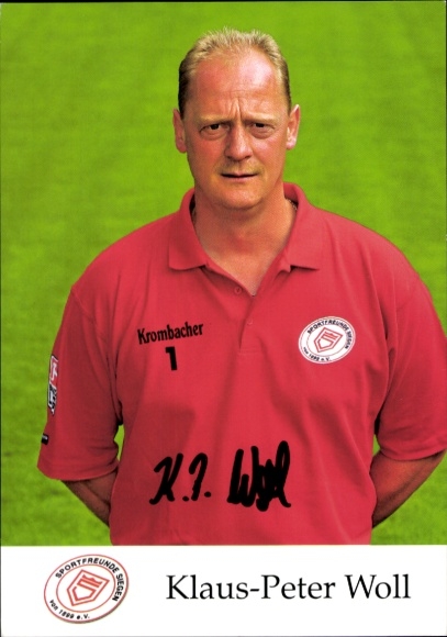 Autograph card goalkeeper coach Klaus-Peter Woll, Sportfreunde Siegen, autograph