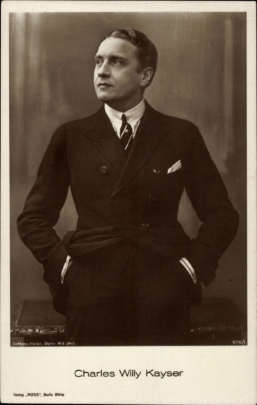 Postcard Actor Charles Willy Kayser, Ross Verlag 576 1