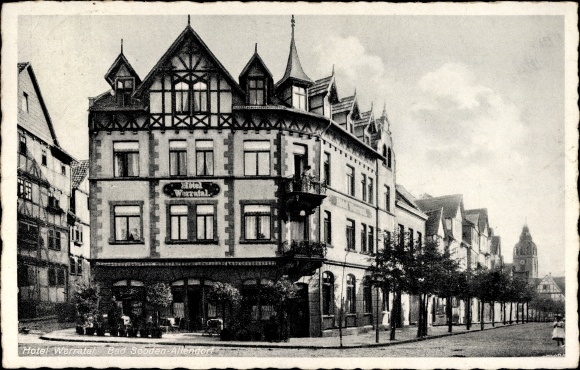 Postcard Bad Sooden Allendorf in Hesse, view from the outside of the Hotel Werratal, owned by Fritz von Velsen