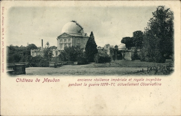 Postcard Meudon Hauts de Seine, Château de Observatorium, former imperial residence, war 1870-7