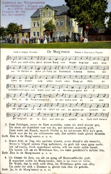 Lied Ak Jahnsdorf im Erzgebirge, Gasthaus zur Morgensonne, Bes. Otto Colditz, De Morg'nsonn, Fischer