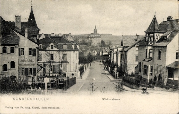 PC Sondershausen in the Kyffhäuserkreis Thuringia, city view, Göldnerstraße, published by Fr. Aug. E