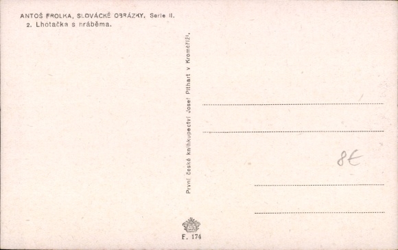 Artists Postcard Frolka, Antos, Slovacke Obrazky, Lhotacka s hrabema