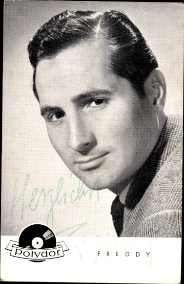 Postcard actor, singer Freddy Quinn, actor, portrait, Polydor records, autograph
