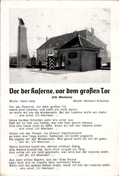 Song Postcard Lili Marleen, Before the barracks, before the big gate, Hans Leip, Norbert Schultze