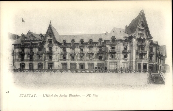 Postcard Étretat Seine Maritime, Hotel des Roches Blanches