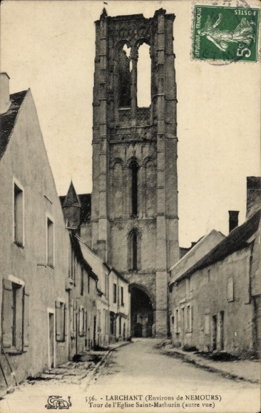 Postcard Larchant Seine-et-Marne, St-Mathurin Church, visit
