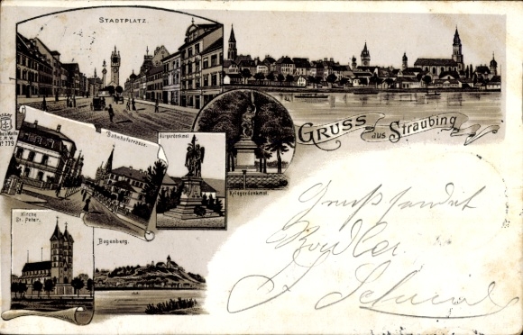 Litho Straubing an der Donau Niederbayern, Stadtplatz, Kirche St. Peter, Bahnhofstr., Kriegerdenkmal
