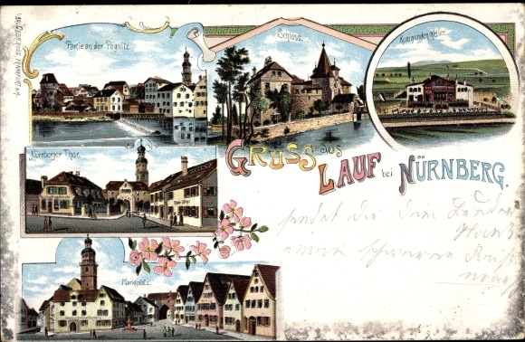Litho Lauf an der Pegnitz im Nürnberger Land Bayern, Schloss, Nürnberger Tor, Marktplatz