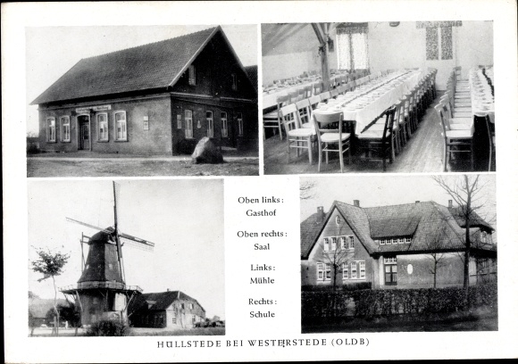 Postcard Hüllstede Westerstede in Lower Saxony, inn, hall, windmill, school