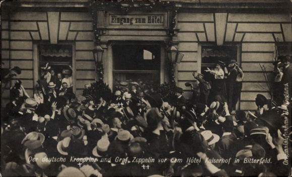 Photo PC Bitterfeld in Saxony-Anhalt, Hotel Kaiserhof, Crown Prince Wilhelm of Prussia, Count Zeppelin