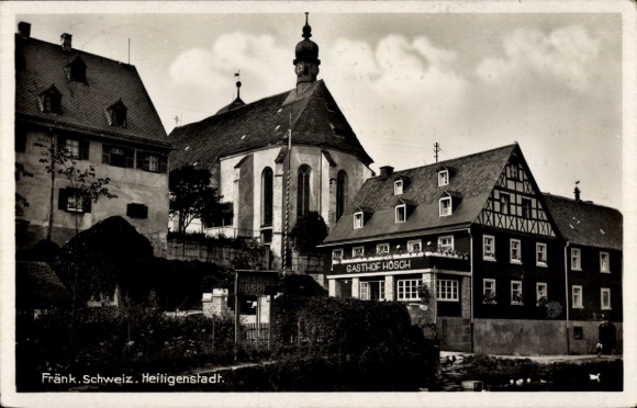 Ak Heiligenstadt in der Fränkischen Schweiz, Gasthof Hösch, Rückansicht der Kirche