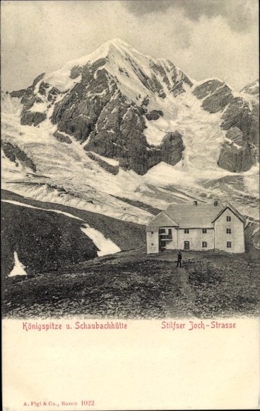 Postcard Sulden Solda Stilfs Stelvio South Tyrol, Schaubachhütte, Königspitze, Stilfser Joch road