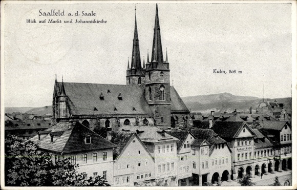 Ak Saalfeld an der Saale Thüringen, Blick auf Markt und Johanniskirche, Kulm, 505 m