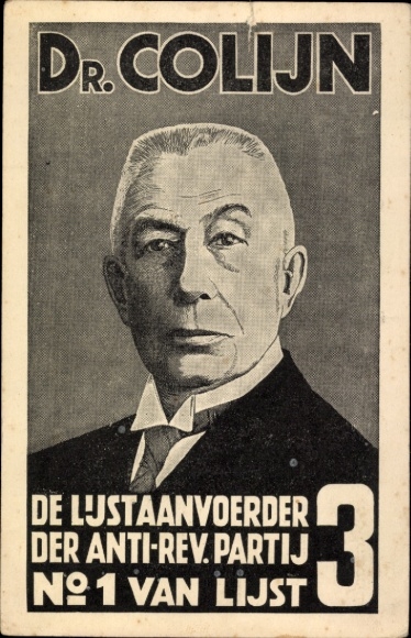 Postcard Dr. Colijn, Lustaanvoerder of the Anti Rev. Partij